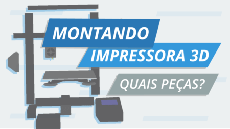 montando-impressora-3d-peças